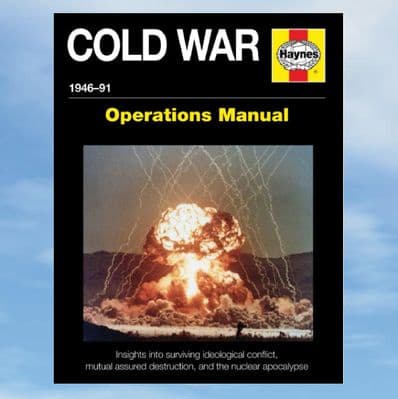Haynes Cold War Operations Manual