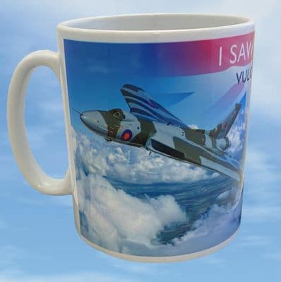 I Saw Her Fly! Vulcan XH558 Mug