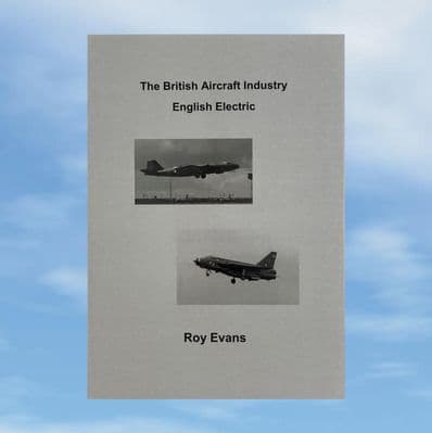 The British Aircraft Industry - English Electric