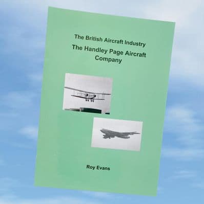 The British Aircraft Industry - The Handley Page Aircraft Company